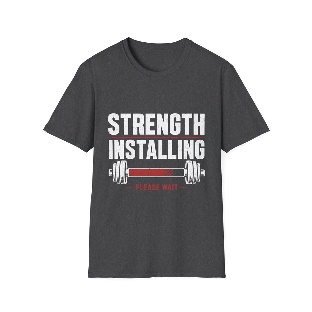 Strength Installing