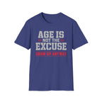 Age Is Not The Excuse