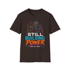 Still Building Power