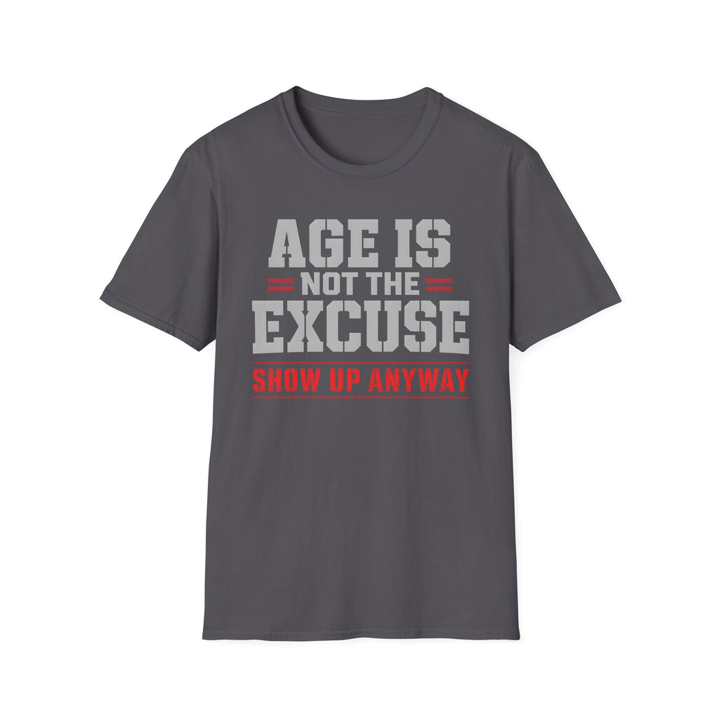 Age Is Not The Excuse