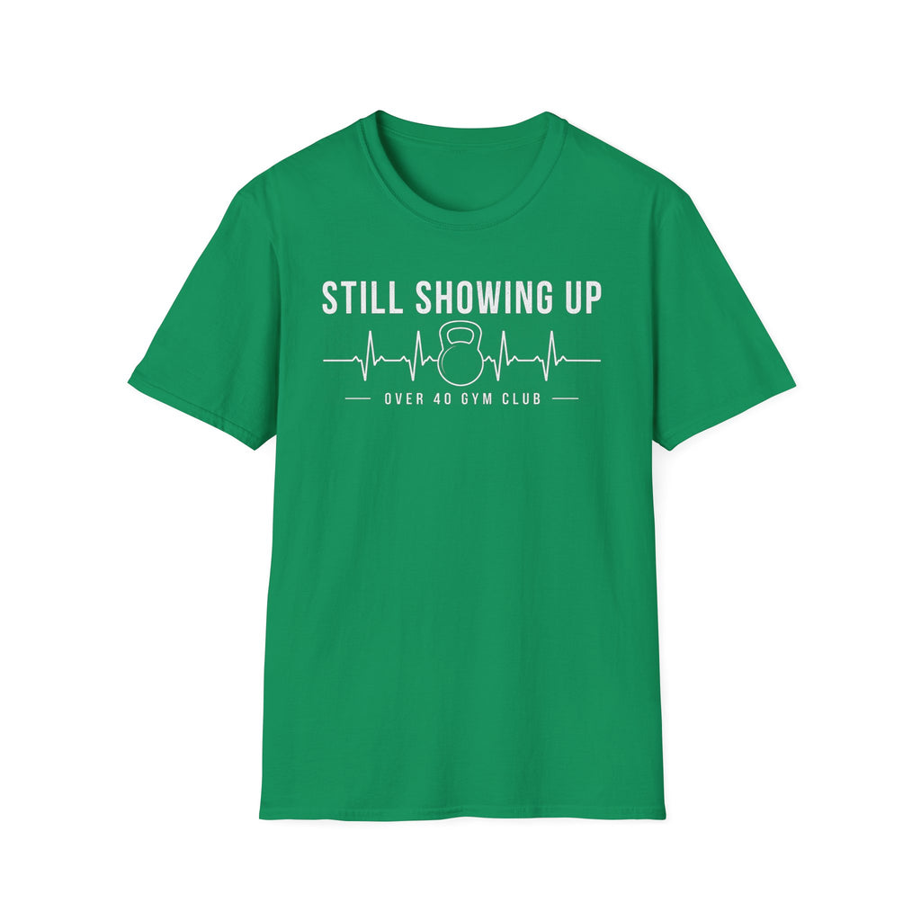 Still Showing Up Over 40