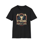 Strong For The People I Love