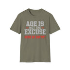 Age Is Not The Excuse