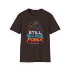 Still Building Power