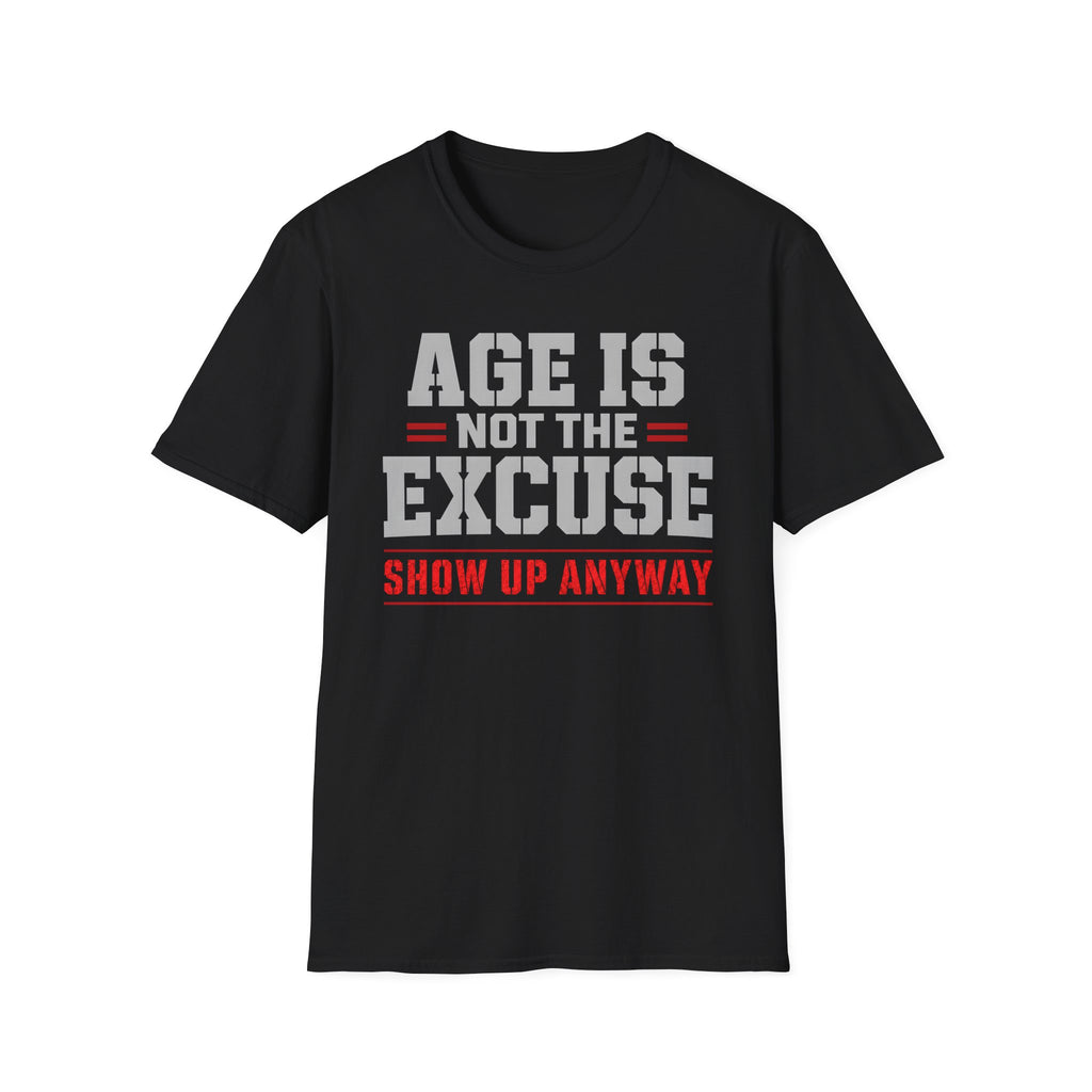 Age Is Not The Excuse