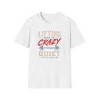 Lifting Crazy