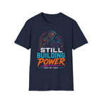 Still Building Power