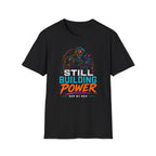 Still Building Power
