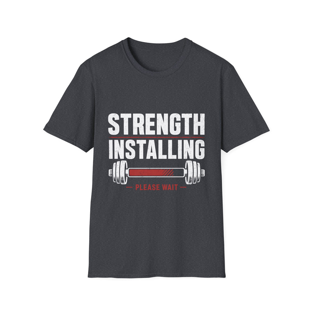 Strength Installing