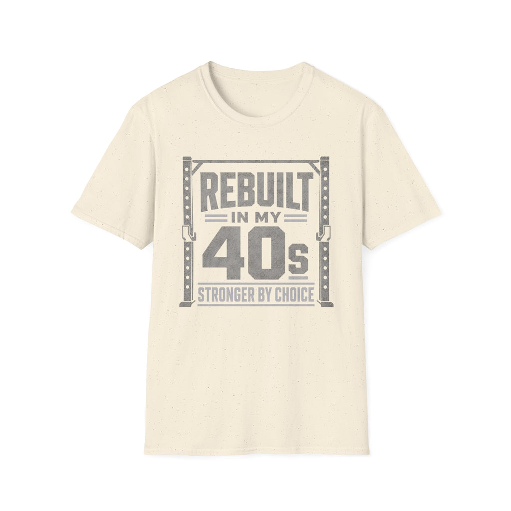 Rebuilt In My 40s